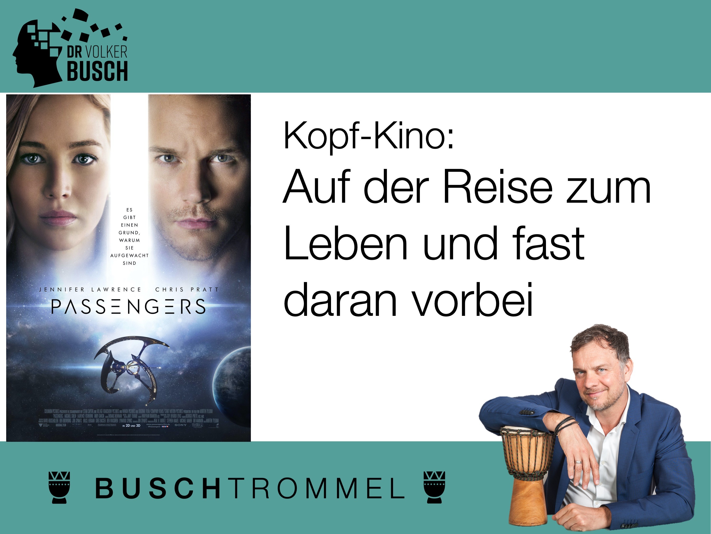 Buschtrommel: Kopf-Kino - Dr. Volker Busch