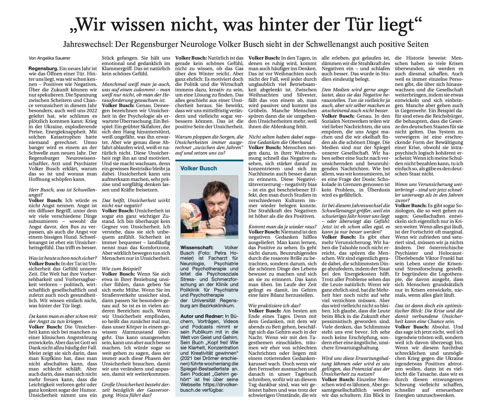 Wir wissen nicht, was vor der Tür liegt