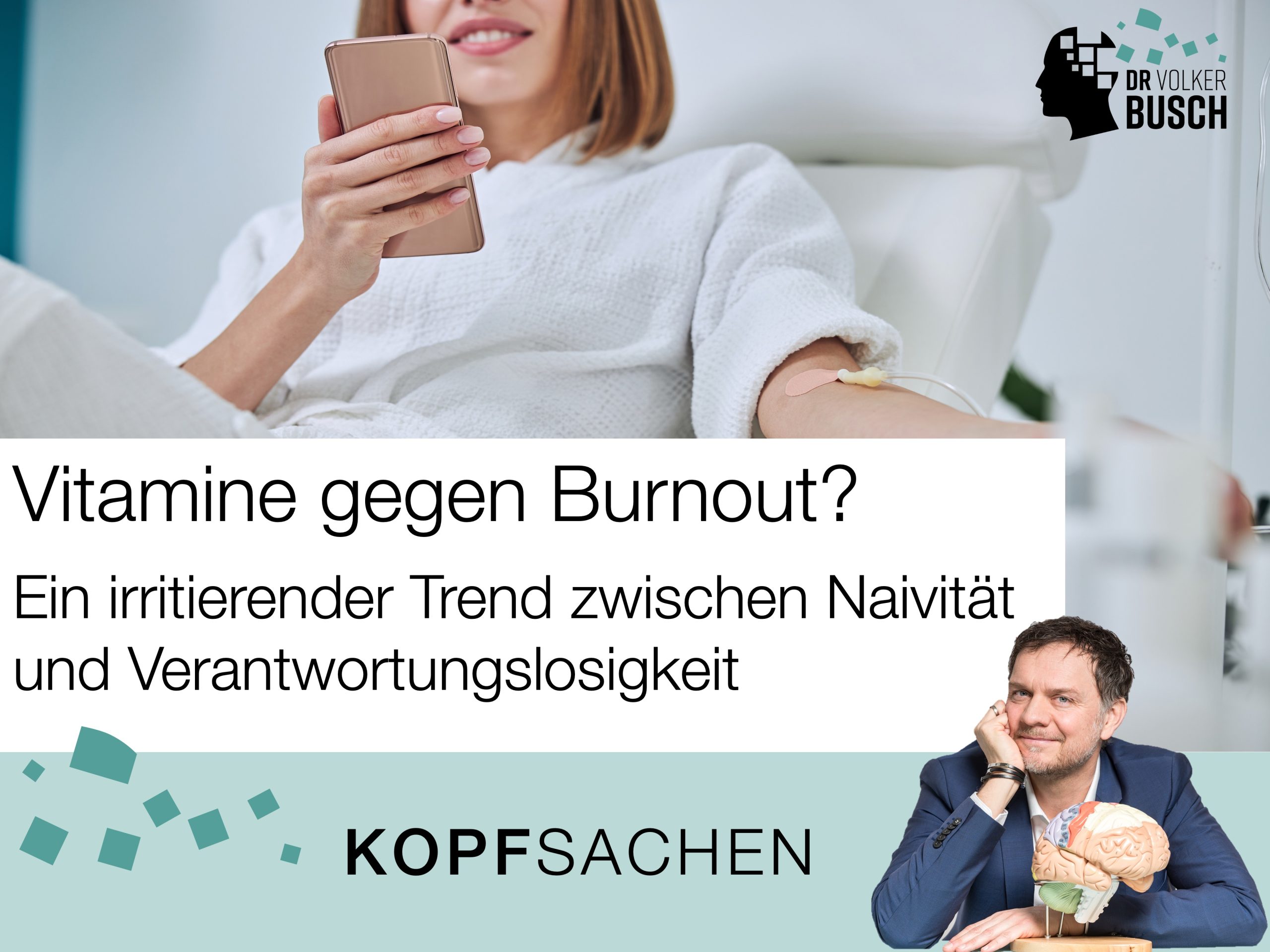 Beitragsbild Blog Kopfsachen: Vitamine gegen Burnout?