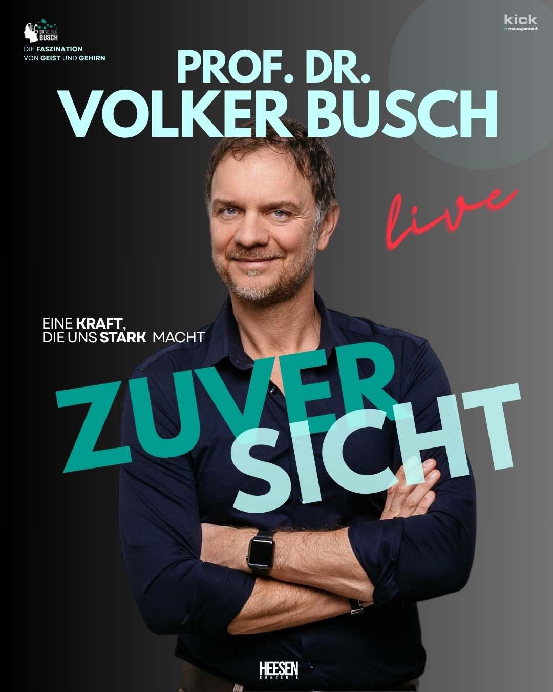 Tour Zuversicht Prof Dr Volker Busch