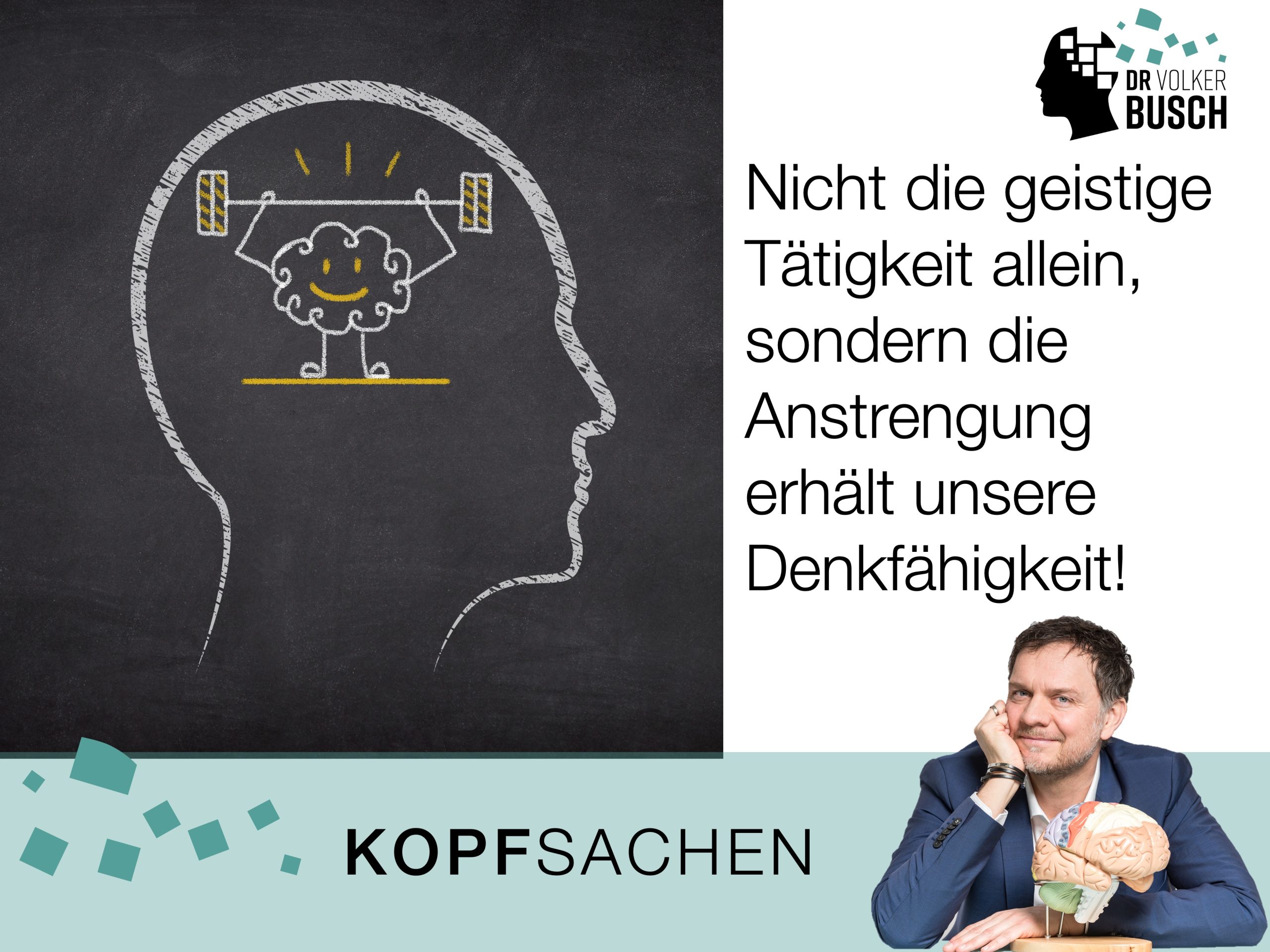 Beitragsbild Kopfsachen: Geistige Anstrengung erhält die Denkfunktion