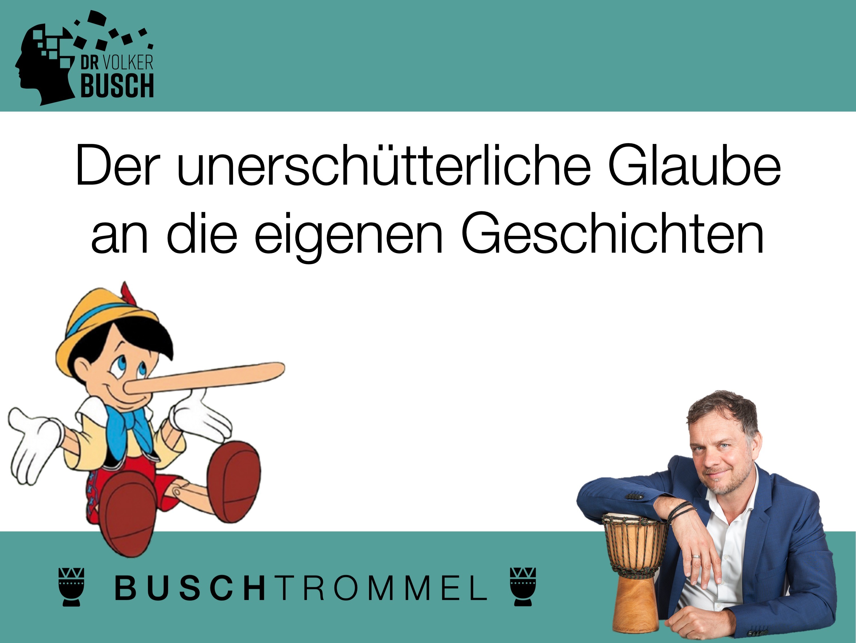 Buschtrommel: Der unerschütterliche Glaube - Dr. Volker Busch