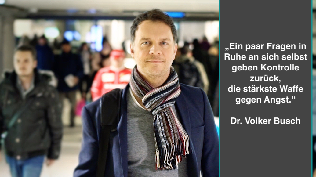 Gegen die Angst - Dr. Volker Busch