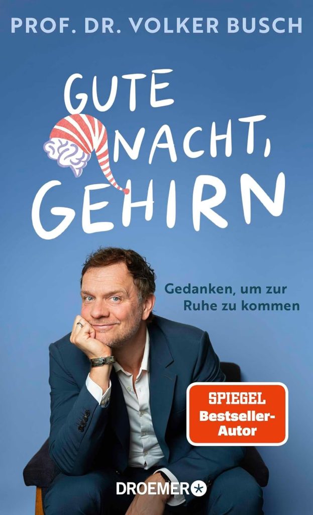 Cover Buch Volker Busch „Gute Nacht, Gehirn"