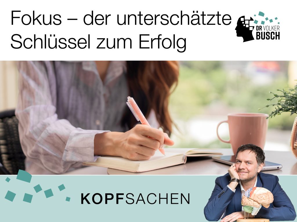 Beitragsbild Blog Kopfsachen: Fokus